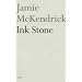 Ink Stone (Faber Poetry)