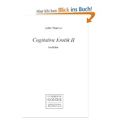 Cogitative Erotik II: Gedichte
