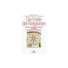 Die Feste der Religionen