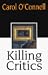 Killing Critics (G K Hall Large Print Book Series)