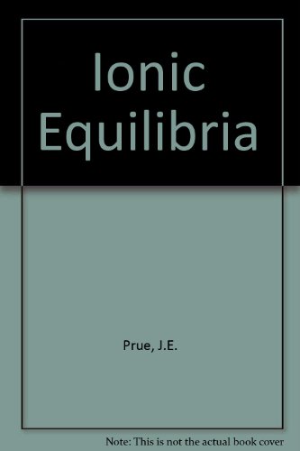 Ionic Equilibria.