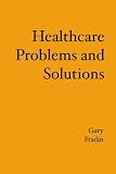 Healthcare Problems and Solutions