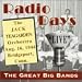 Radio Days Live: Bridgeport, Connecticut, August 16, 1944