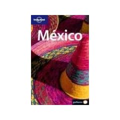 Lonely Planet Mexico (en espagnol)