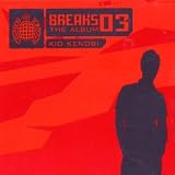 Breaks 03 - The Album: Mixed by Kid Kenobi