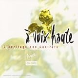 À Voix Haute: L`héritage des Castrats