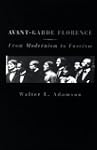 Avant-garde Florence: From Modernism...