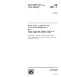 ISO 11731-2:2004, Water quality - Detection and enumeration of Legionella - Part 2: Direct membrane filtration method for waters with low bacterial counts