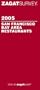 Zagatsurvey 2005 San Francisco bay Area Restaurants (Zagatsurvey)