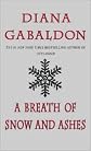 A Breath of Snow and Ashes (Outlander Series #6) by Diana Gabaldon
