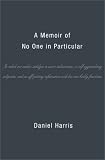 Review Basic Books  / A Memoir of No One in Particular