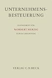 Produkt-Bild: Unternehmensbesteuerung: Festschrift f&uuml;r Norbert Herzig zum 65. Geburtstag