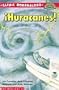 Clima Borrascoso: Huracanes! (Hola Lector!, Nivel 4)