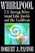 Book Whirlpool: U.S. Foreign Policy Toward Latin America and the Caribbean (Princeton Studies in International History and Politics)