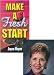 Make a Fresh Start! Begin Again, Renew Your Mind, & Make a Clean Break