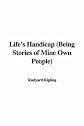 Life's Handicap: Stories of Mine Own People