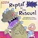 Reptar to the Rescue! (Nickelodeon Rugrats)