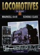 Maunsell 4-4-0 Schools Class (Locomotives in Detail)