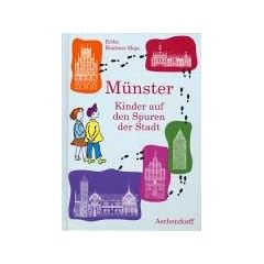 M�nster - Kinder auf den Spuren der Stadt