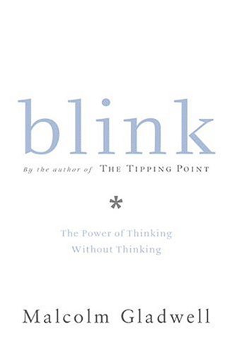 Buy Blink: The Power of Thinking Without Thinking online at Discounted New and Used prices. Delivered to your door with Off-The-Bookshelf.