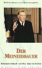 Der Meineidbauer - Ludwig Anzengruber - Heidemarie Hatheyer