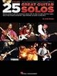 25 Great Guitar Solos (Transcriptions &middot; Lessons &middot; Bios &middot; Photos, Book&CDPackage - TAB)