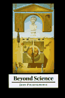 Beyond Science: The Wider Human Context