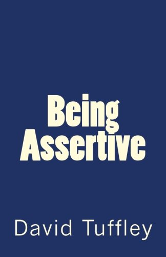 being assertive finding the sweet spot between passive  aggressive