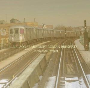 Nelson Paradise Roman - Unreleased Project - Zortam Music