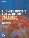 Business Analysis and Valuation: IFRS edition - Text and Cases: Using Financial Statements