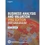 Business Analysis and Valuation: IFRS edition - Text and Cases: Using Financial Statements