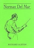 Richard Alston: Norman Del Mar