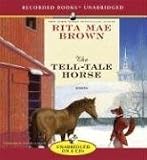 The Tell-Tale Horse