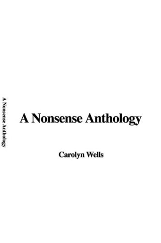 a nonsense anthology