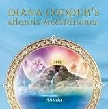 Atlantis-Meditationen - Diana Cooper