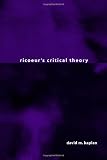 Ricoeurs Critical Theory