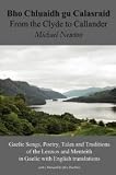 Bho Chluaidh gu Calasraid = From the Clyde to Callander