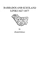 Barbados and Scotland, Links 1627-1877