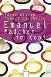 Emanuel. Maedchen im Kopf. ( Ab 14 J.).