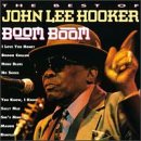 Review John Lee Hooker  / Boom Boom: Best of John Lee Hooker