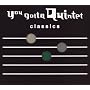 NHK you gotta Quintet classics~�䂤���� �N�C���e�b�g