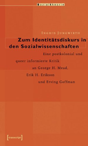 Zum Identit�tsdiskurs in den Sozialwissenschaften