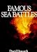 Famous Sea Battles