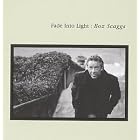 Fade into Light by Boz Scaggs