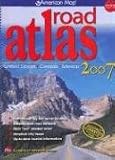 American Map 2007 Road Atlas: United States - Canada - Mexico (Road Atlas: United States, Canada, Mexico (Spiral))