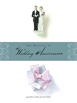 The Meaning of Wedding Anniversaries