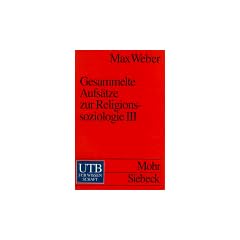 Gesammelte Aufs�tze zur Religionssoziologie III (Uni-Taschenb�cher S)