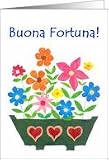 Good Luck Card, Italian Greeting - Flower Power Card