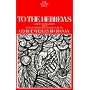 To the Hebrews (The Anchor Bible, Vol. 36)