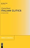 ISBN 9783110198683 product image for Italian Clitics: An Empirical Study (Trends in Linguistics. Studies and Monograp | upcitemdb.com